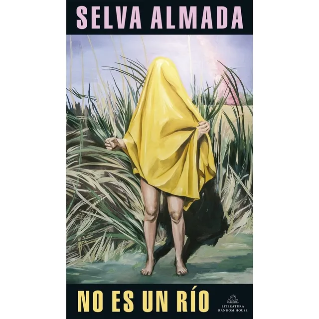Libro No Es Un Río - Almada Selva