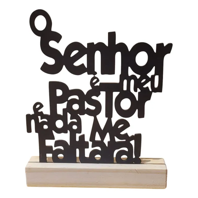 Enfeite P/ Mesa O Senhor Meu Pastor E Nada Me Faltará