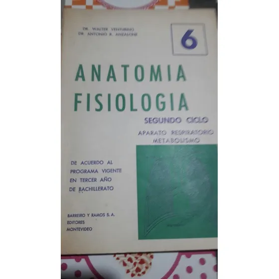 Anatomia Fisiologia 6 Venturino Anzalone 3er Año Bachillerat
