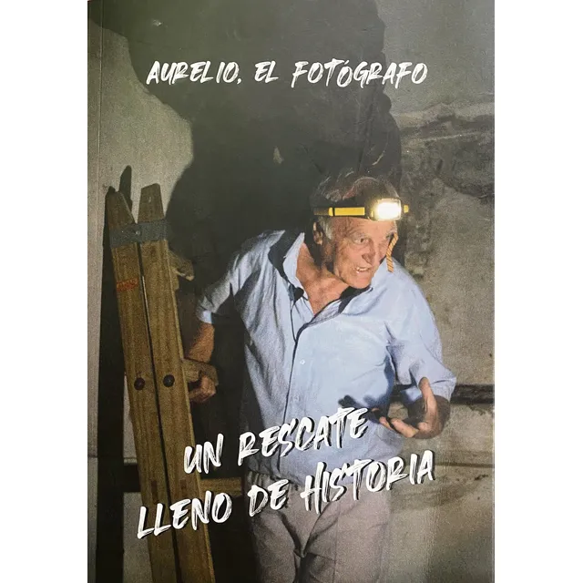 Libro Un Rescate Lleno De Historia De Aurelio González En Li