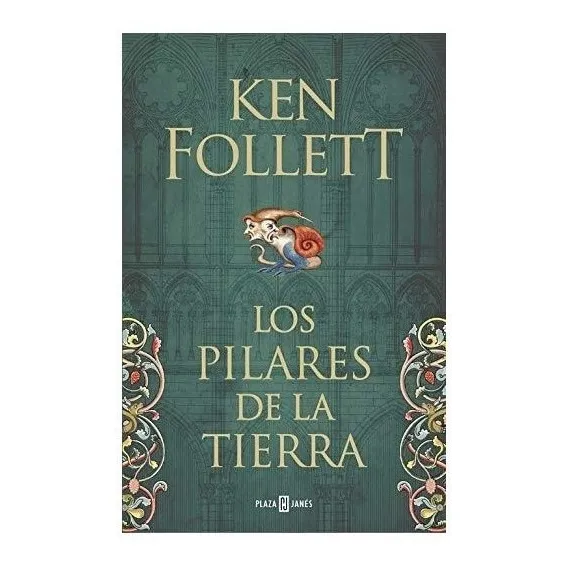 Los Pilares De La Tierra - Ken Follett