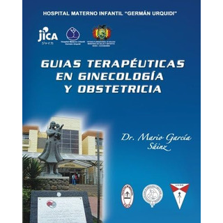 Libro: Guías Terapéuticas En Ginecología Y Obstetricia (span Libro: Guías Terapéuticas En Ginecología Y Obstetricia (span