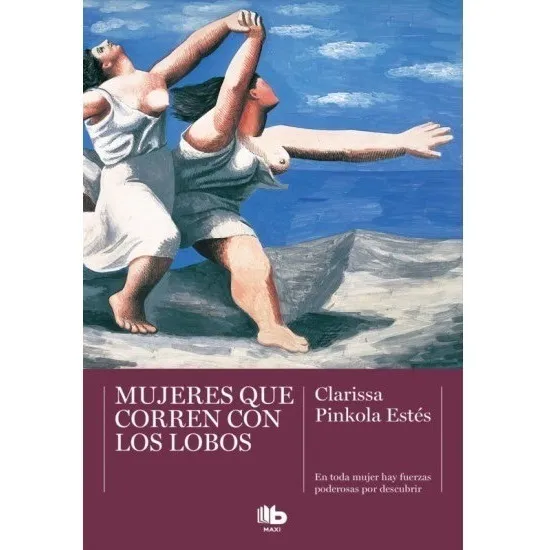 Mujeres Que Corren Con Lobos - Estes, Clarissa Pinkola