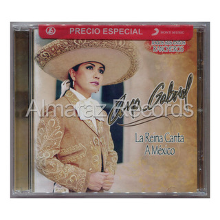 Ana Gabriel La Reina Canta A Mexico Cd Ana Gabriel La Reina Canta A Mexico Cd