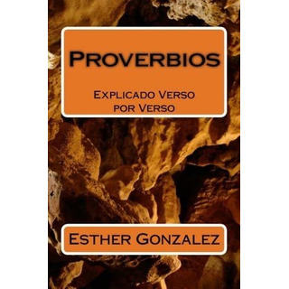 Livro: Provérbios: Explicação Versículo Por Versículo (volum Livro: Provérbios: Explicação Versículo Por Versículo (volum