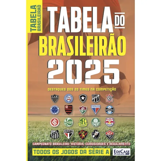 Guia Tabela Do Brasileirao 2025, De Edicase Publicacoes. Editorial Edicase, Capa Mole Em Português