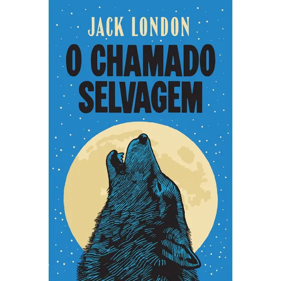 O chamado selvagem, de London, Jack. Editorial Editora Arqueiro Ltda.,Editora Arqueiro,Editora Arqueiro, capa mole em português, 2022