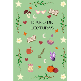 Cuaderno Lector: Registro De Lecturas. Diario Lector. 61apx Cuaderno Lector: Registro De Lecturas. Diario Lector. 61apx