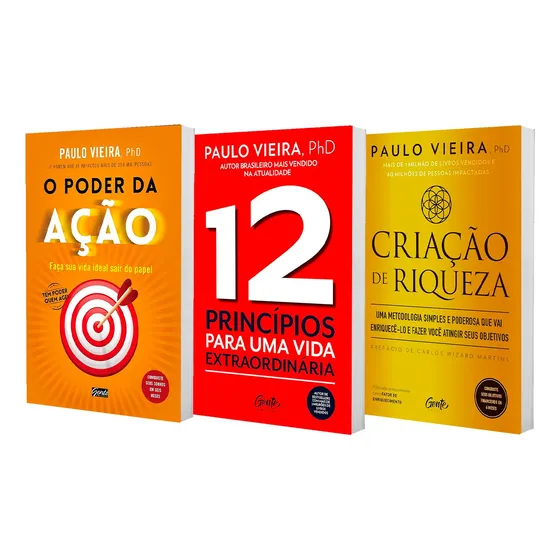 O Poder Da Ação + Criação De Riqueza + 12 Princicios Para Uma Vida Extraordinária De Paulo Viera 