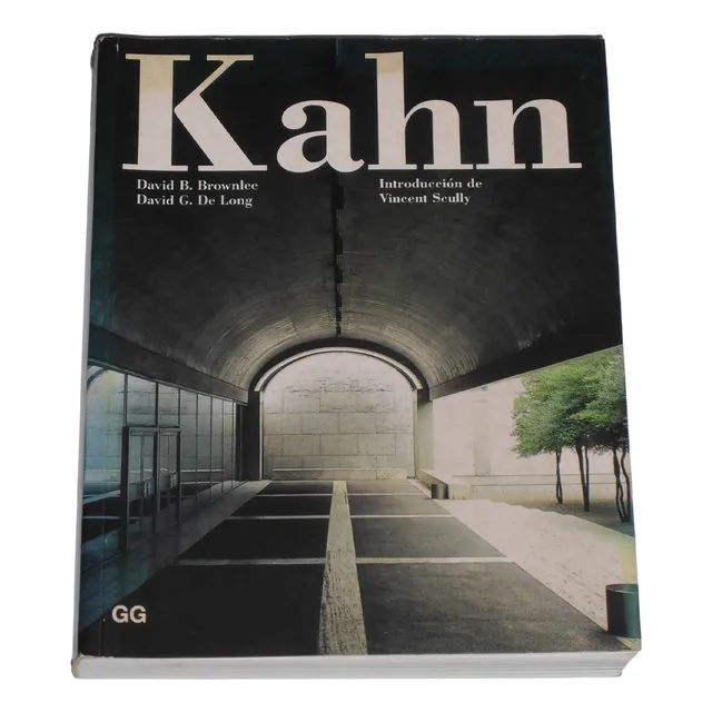 Louis I. Kahn En El Reino De La Arquitectura / D. Brownlee