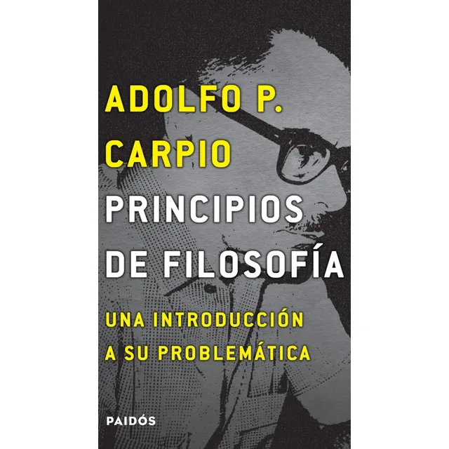 Principios De Filosofía - Adolfo P Carpio  Original