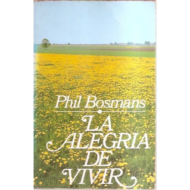 La Alegría De Vivir