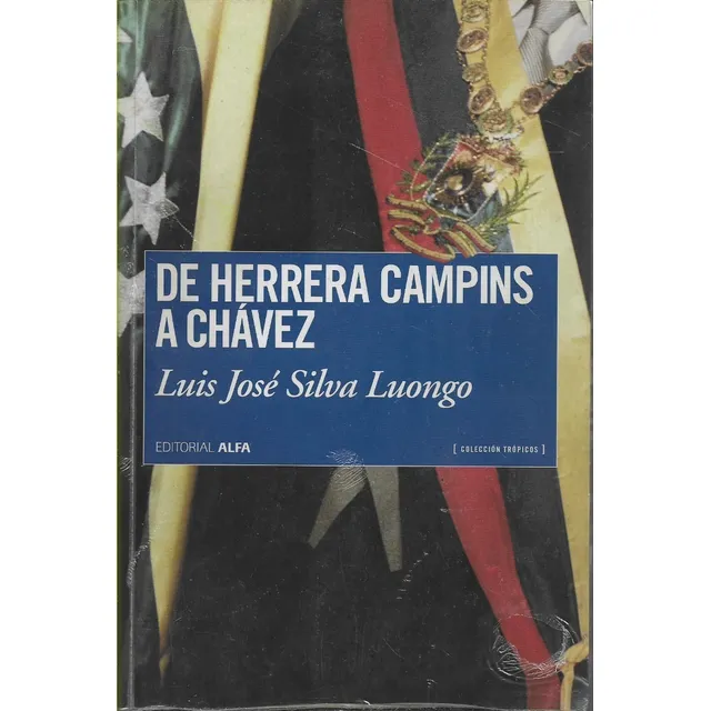 De Herrera Campins A Chavez Luis Jose Silva Luongo