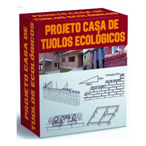 Projeto Construção Como Construir Casa De Tijolos Ecológico