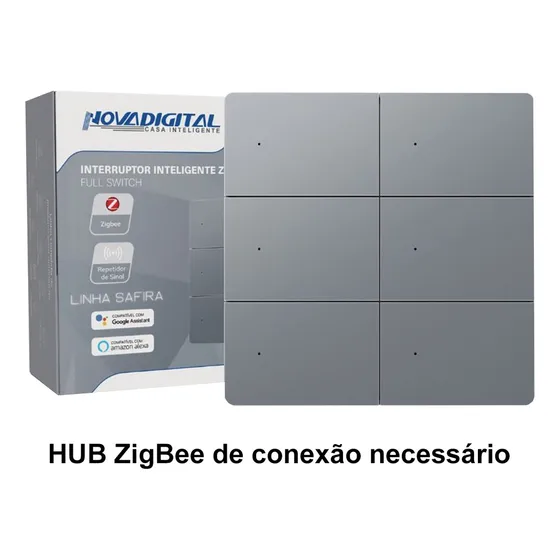 Interruptor Inteligente Zigbee Novadigital 6 Teclas Botões 4x4 Click Full Switch Safira Tuya Smart Life Alexa Google 127/220v Prateado