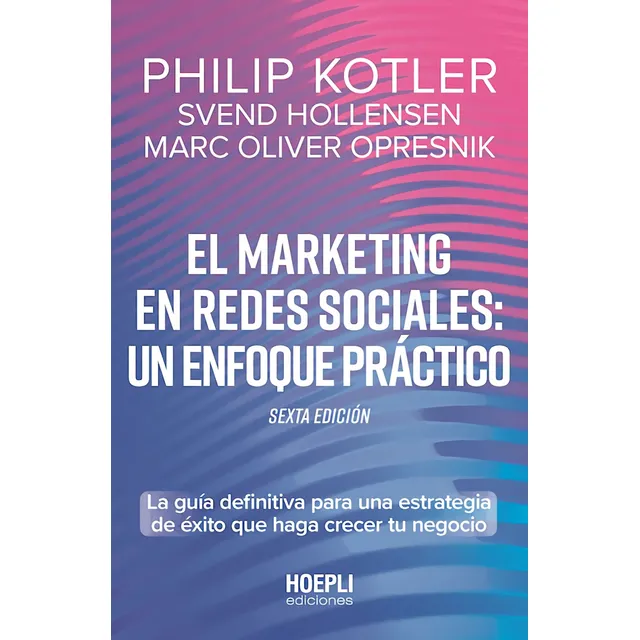 El Marketing En Redes Sociales Un Enfoque Practico - Kotler