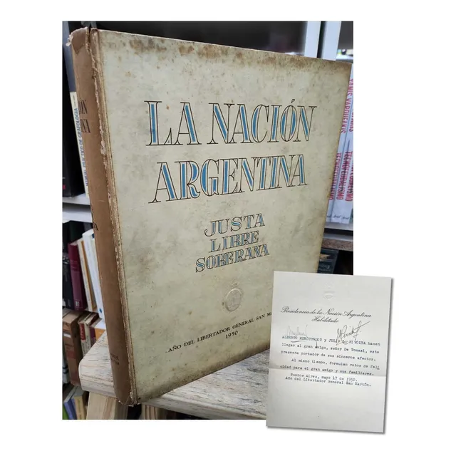 La Nacion Argentina Justa Libre Y Soberana Carta De La Epoca