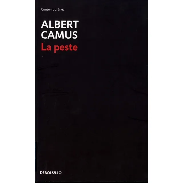 La Peste, de Camus, Albert. Editorial Debolsillo, tapa blanda en español, 2006
