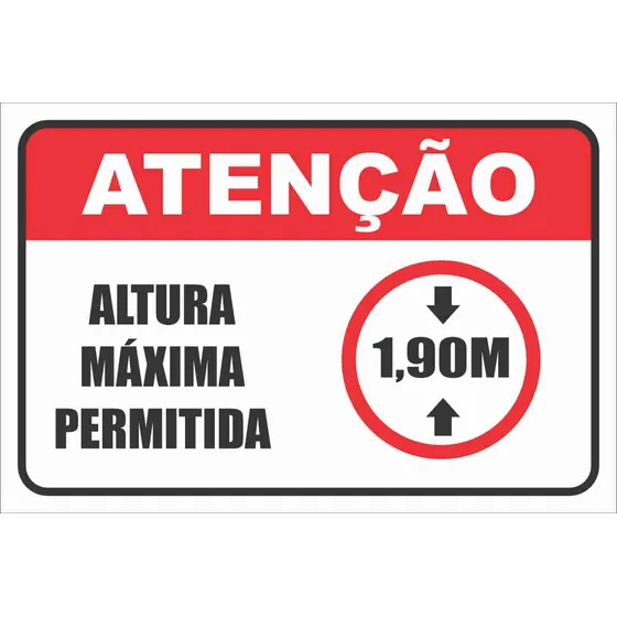 Placa Sinalização 30x20 Altura Máxima Permitida