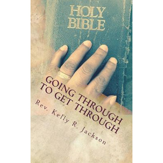 Libro Going Through To Get Through: Activating Your Faith... Libro Going Through To Get Through: Activating Your Faith...