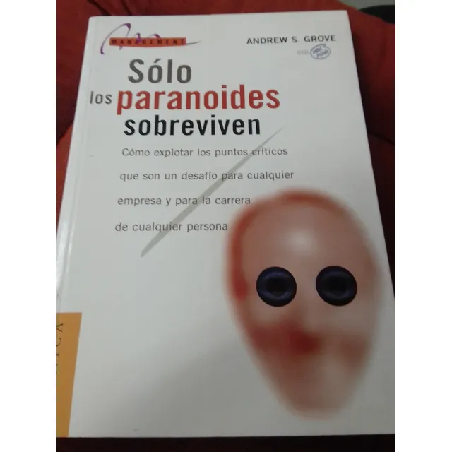 Solo Los Paranoides Sobreviven Grove Editorial Granica 
