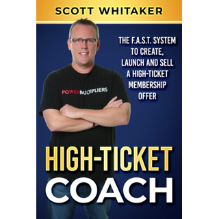 Libro: High-ticket Coach: The F.a.s.t. System To Create, Lau Libro: High-ticket Coach: The F.a.s.t. System To Create, Lau