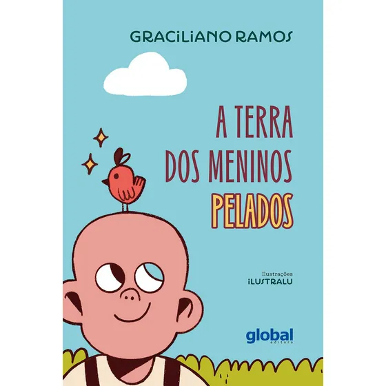 A Terra Dos Meninos Pelados, De Graciliano Ramos., Vol. 1. Editorial Global Editora, Capa Mole, Edição 1 Em Português, 2024