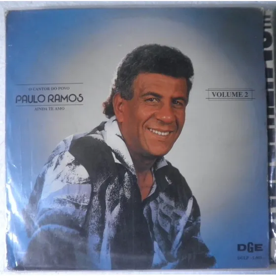 Lp Paulo Ramos - Ainda Te Amo - Selo Independente - Brega