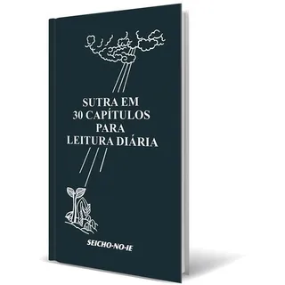 Livro Sutra Em 30 CapĂtulos Para Leitura DiĂĄria Livro Sutra Em 30 CapĂtulos Para Leitura DiĂĄria