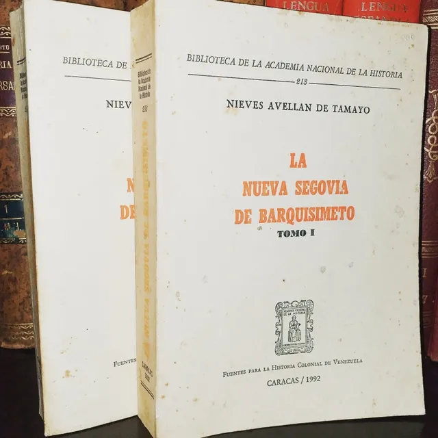 La Nueva Segovia De Barquisimeto Nieves Avellan De Tamayo 