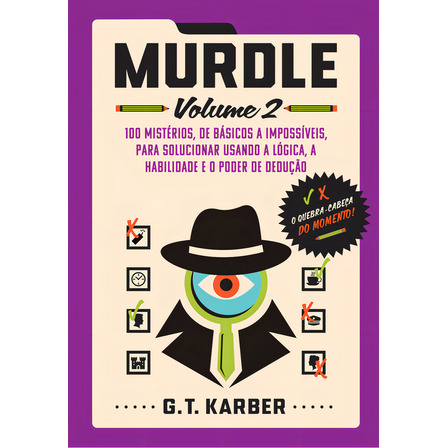 Livro Murdle De G T Karber Volume 2 Editora Intrinseca 2024 Livro Murdle De G T Karber Volume 2 Editora Intrinseca 2024