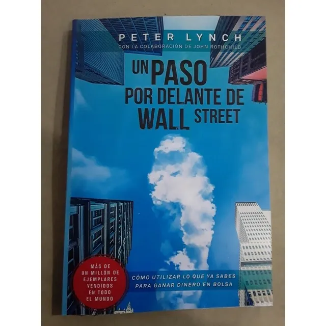 Libro Un Paso Por Delante De Wall Street Peter Lynch