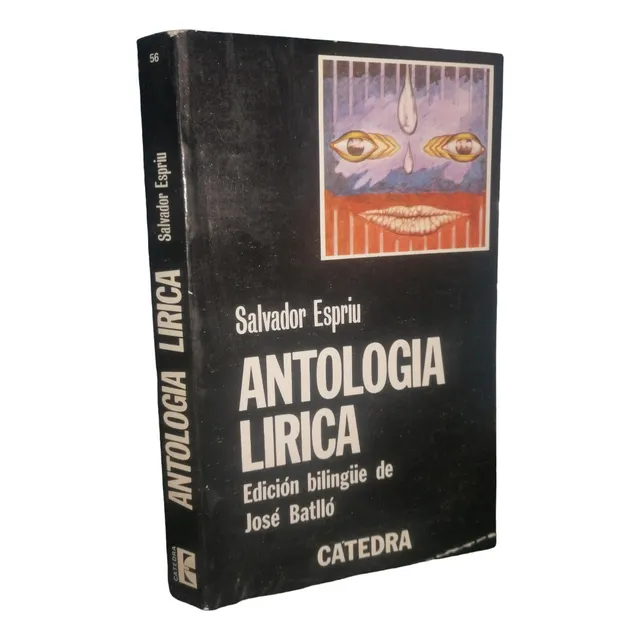 Antología Lírica. Salvador  Espriu. Editorial Catedra