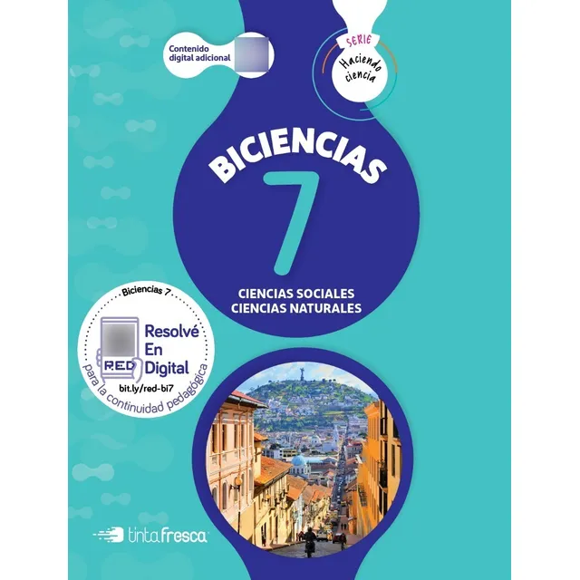 Biciencia 7 - Haciendo Ciencia (Sociales Y Naturales), de VV. AA.. Editorial TINTA FRESCA, tapa blanda en español, 2019