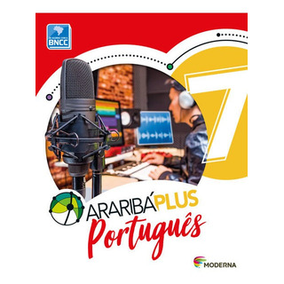 AraribĂĄ Plus PortuguĂȘs 7Âș Ano AraribĂĄ Plus PortuguĂȘs 7Âș Ano