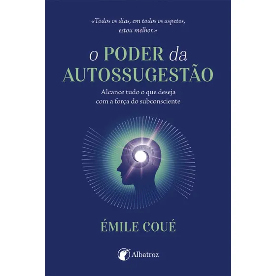Livro - O Poder Da Autossugestão