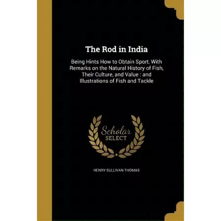 The Rod In India, De Henry Sullivan Thomas. Editorial Wentworth Press, Tapa Blanda En Inglés