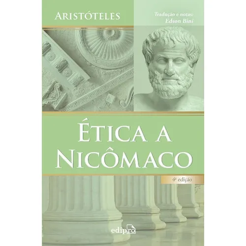 Tica A Nicômaco, De Aristóteles. Editora Edipro Em Português