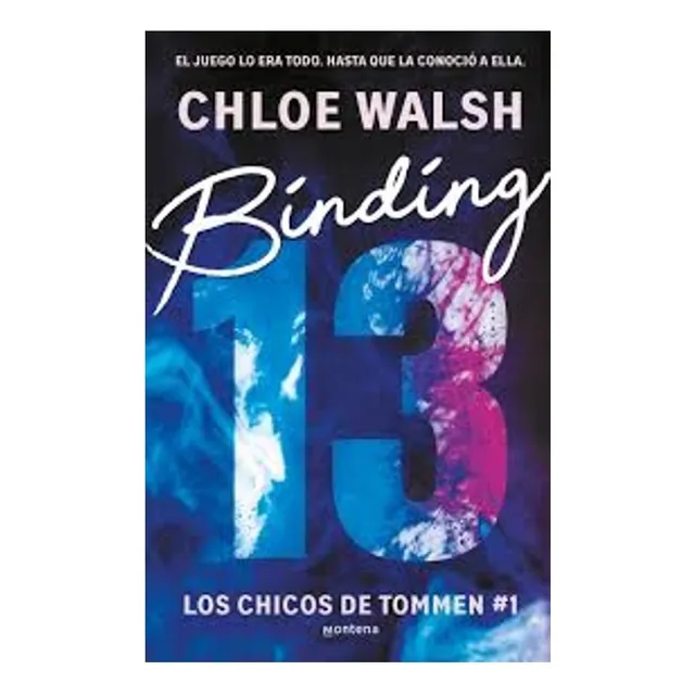 Binding 13, De Walsh, Chloe. Editorial Montena, Tapa Blanda En Español, 2024