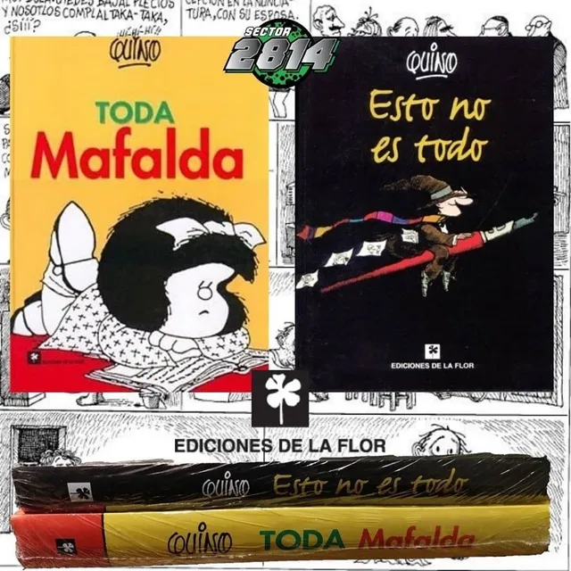 Toda Mafalda + Esto No Es Todo De Quino Delaflor