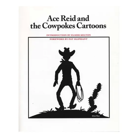 Livro: Desenhos Animados De Ace Reid E Os Cowpokes (southwestern Writ)