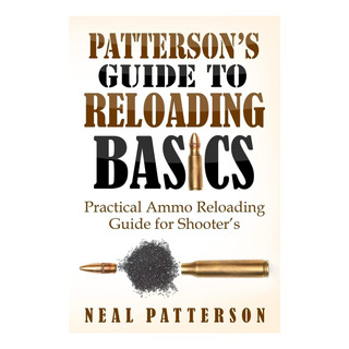 Livro: Pattersons Guide To Reloading Basics: Practical Ammo Reloading Guide For Shooters Livro: Pattersons Guide To Reloading Basics: Practical Ammo Reloading Guide For Shooters