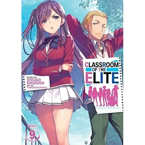 Classroom Of The Elite (light Novel)vol. 9