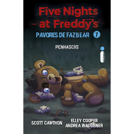 Livro Penhascos Five Nights At Freddy's: Pavores De Fazbear Edição 1 Volume 7 Ano 2025 Em Português Scott Cawthon Editora Intrinseca Livro Penhascos Five Nights At Freddy's: Pavores De Fazbear Edição 1 Volume 7 Ano 2025 Em Português Scott Cawthon Editora Intrinseca