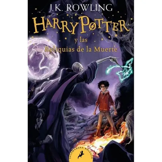 Harry Potter Y Las Reliquias De La Muerte J.k. Rowling Salamandra