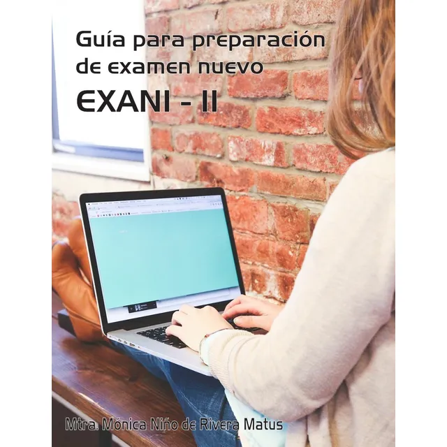 Guía Resuelta Ceneval Exani Ii (a Color)
