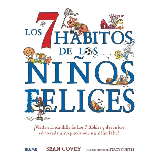 Libro Los 7 Hábitos De Los Niños Felices - Sean Covey