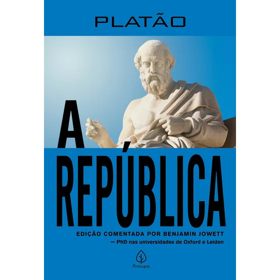 A República, de Platón. Clássicos da literatura mundial Editorial Principis, capa mole em português, 2021