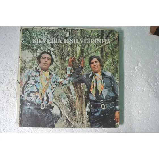 Lp Silveira E Silveirinha - Que Rei Sou Eu - 1973