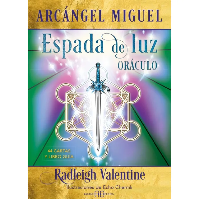Oráculo Arcángel Miguel. Espada De Luz Libro Y Cartas